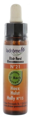 [844FgT00004vy8f] Ladrôme Fleurs De Bach Elixir Floral N°21 : Houx Bio 10 ml